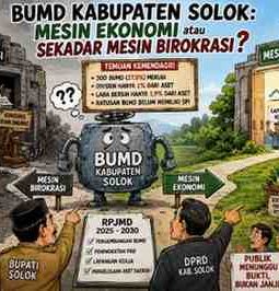 Mendagri Bongkar Masalah BUMD Nasional, Saatnya Pemkab Solok Menguji Kinerja Perusahaan Daerah