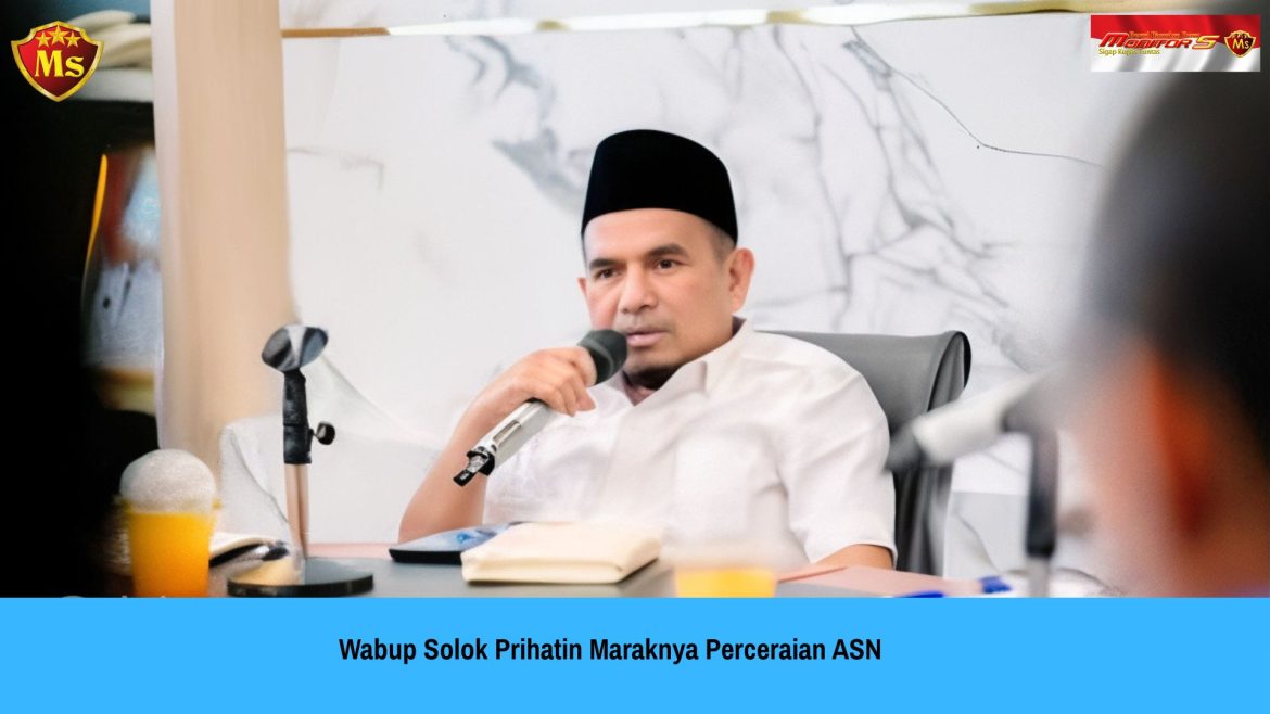 Wabup Solok Prihatin Maraknya Perceraian ASN