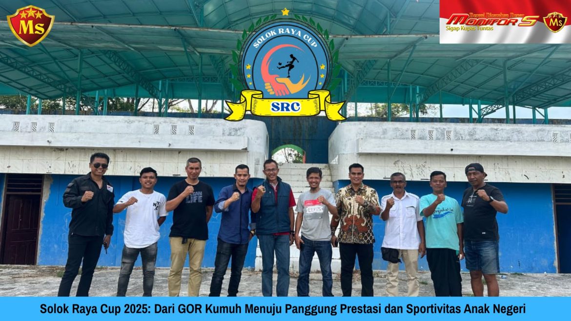 Solok Raya Cup 2025: Dari GOR Kumuh Menuju Panggung Prestasi dan Sportivitas Anak Negeri